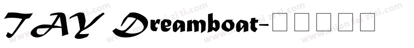 TAY Dreamboat字体转换